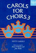 Carols for Choirs 3 cover
