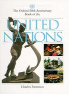 The Oxford 50th Anniversary Book of the United Nations cover