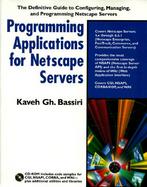 Programming Applications for Netscape Servers with CDROM cover