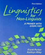 Linguistics For Non-Linguists A Primer With Exercises cover