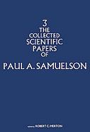 Collected Scientific Paper of Paul A. Samuelson (volume3) cover