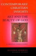 Art and the Beauty of God A Christian Understanding cover