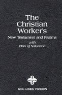 Christian Worker's New Testament With Psalms and Plan of Salvation King James Version (Kjv), Black Imitation Leather cover