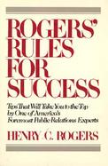 Rogers' Rules for Success / Henry C. Rog cover