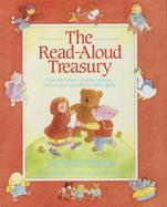 The Read-Aloud Treasury: Favorite Nursery Rhymes, Poems, Stories and More for the Very Young cover