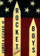 Rocket Boys: A Memoir cover