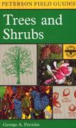 A Field Guide to Trees and Shrubs Northeastern and North-Central United States and Southeastern and South-Central Canada cover