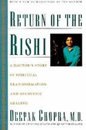 Return of the Rishi A Doctor's Story of Spiritual Transformation and Ayurvedic Healing cover
