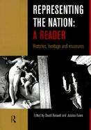Representing the Nation A Reader  Histories, Heritage and Museums cover