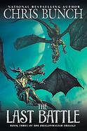 The Last Battle Book Three of the Dragonmaster Trilogy cover