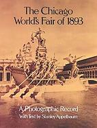 Chicago Worlds Fair of 1893 A Photographic Record cover