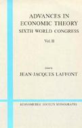 Advances in Economic Theory Sixth World Congress (volume2) cover