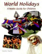 World Holidays A Watts Guide for Children cover