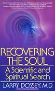 Recovering the Soul A Scientific and Spiritual Approach cover