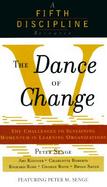 Audiobook: The Dance of Change The Challenges to Sustaining Momentum in Learning Organizations cover