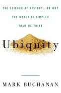 Ubiquity: The Science of History...or Why the World is Simpler Than We Think cover