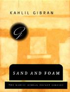Sand and Foam A Book of Aphorisms cover
