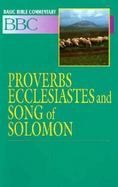 Proverbs, Ecclesiastes and Song of Solomon cover