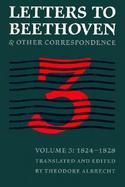 Letters to Beethoven and Other Correspondence 1824-1828 (volume3) cover