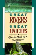 Great Rivers-Great Hatches cover