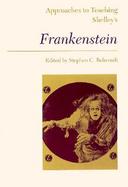 Approaches to Teaching Shelley's Frankenstein cover