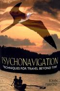 Psychonavigation Techniques for Travel Beyond Time cover