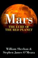 Mars The Lure of the Red Planet cover