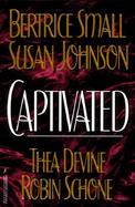 Captivated: Tales of Erotic Romance cover