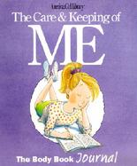 The Care & Keeping of Me The Body Book Journal cover