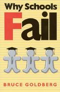 Why Schools Fail cover