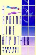 A Spring Like Any Other cover