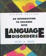 Introduction to Children with Language Disorders, An cover