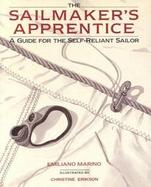 The Sailmaker's Apprentice: A Guide for the Self-Reliant Sailor cover