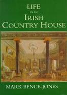 Life in an Irish Country House cover
