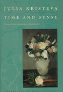 Time & Sense Proust and the Experience of Literature cover