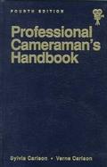 The Professional Cameraman's Handbook cover
