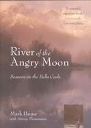 River of the Angry Moon Seasons on the Bella Coola cover