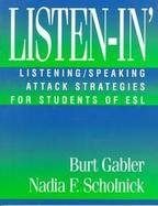 Listen-In': Speaking Listening Attack Strategies for Students of ESL cover
