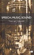 Speech, Music, Sound cover
