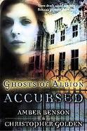 Ghosts Of Albion Accursed cover