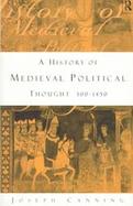 A History of Medieval Political Thought 300-1450 cover