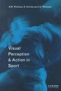 Visual Perception and Action in Sport cover