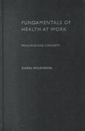 Fundamentals of Health at Work The Social Dimensions cover