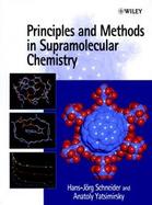 Principles and Methods in Supramolecular Chemistry cover