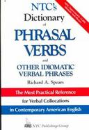 NTC's Dictionary of Phrasal Verbs and Other Idiomatic Verbal Phrases with CDROM cover