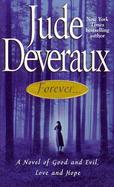 Forever A Novel of Good and Evil, Love and Hope cover
