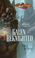 Galen Beknighted cover