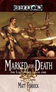 Marked For Death The Lost Mark, Book 1 cover