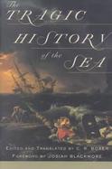 The Tragic History of the Sea cover