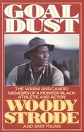 Goal Dust: An Autobiography cover